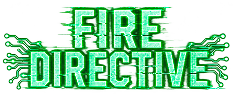 FIRE DIRECTIVE